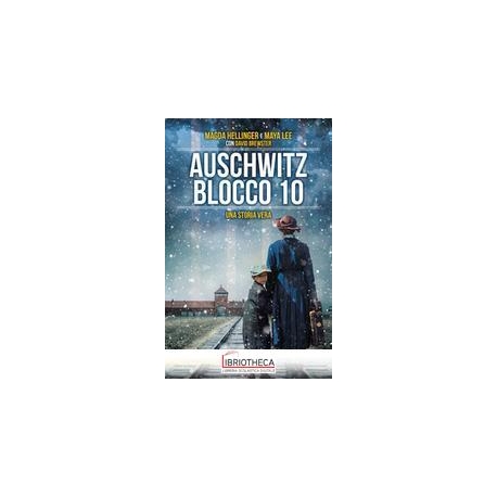 AUSCHWITZ BLOCCO 10