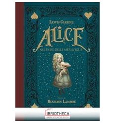 ALICE NEL PAESE DELLE MERAVIGLIE