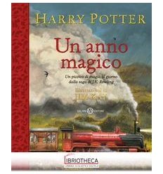 HARRY POTTER. UN ANNO MAGICO