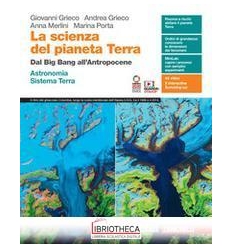 LA SCIENZA DEL PIANETA TERRA ED. MISTA