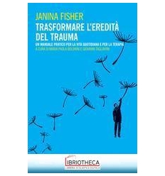 TRASFORMARE L EREDITA DEL TRAU