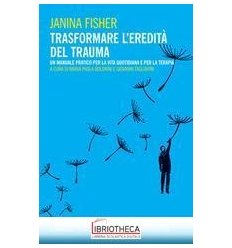 TRASFORMARE L EREDITA DEL TRAU