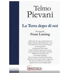 LA TERRA DOPO DI NOI