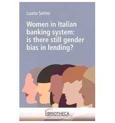 Women in Italian banking system: is ther