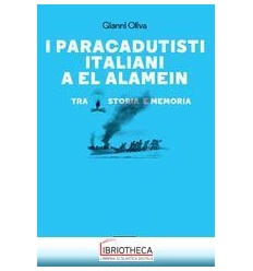 I PARACADUTISTI DI EL ALAMEIN
