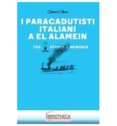 I PARACADUTISTI DI EL ALAMEIN