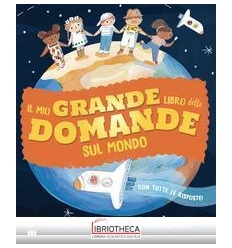 IL MIO GRANDE LIBRO DELLE DOMANDE SUL MO