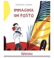 IMMAGINA UN POSTO