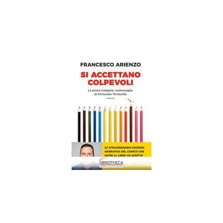 SI ACCETTANO COLPEVOLI