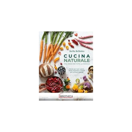 CUCINA NATURALE
