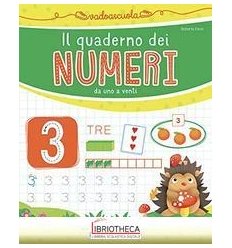 IL QUADERNO DEI NUMERI DA 1 A 20