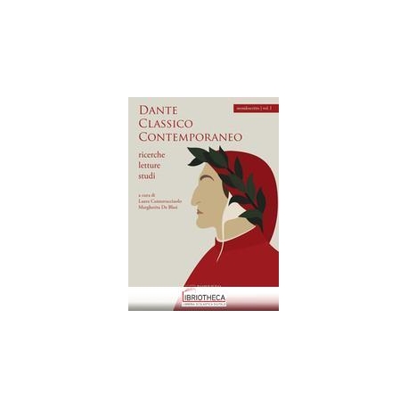 DANTE CLASSICO CONTEMPORANEO