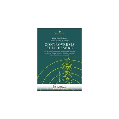 CONTROVERSIA SULL'ESSERE