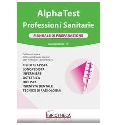 MANUALE PREPARAZIONE ALPHA TEST PROFESSI