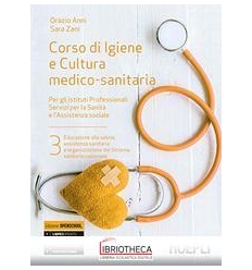 CORSO DI IGIENE E CULTURA MEDICO SANITARIA 3 ED. MISTA