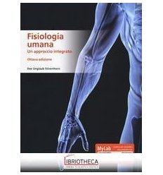 FISIOLOGIA UMANA UN APPROCCIO