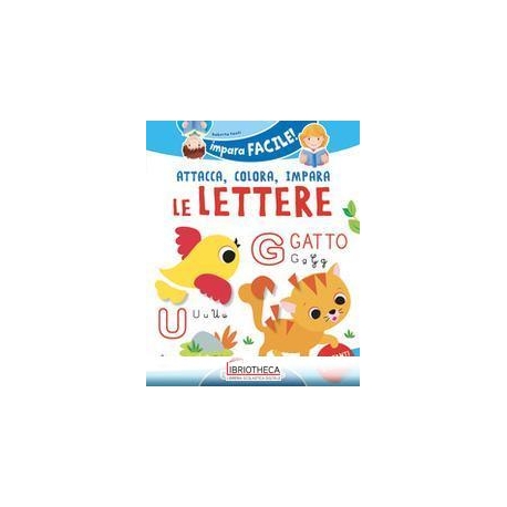 ATTACCA COLORA IMPARA LE LETTERE