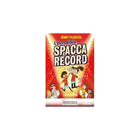 L'INCREDIBILE SPACCARECORD