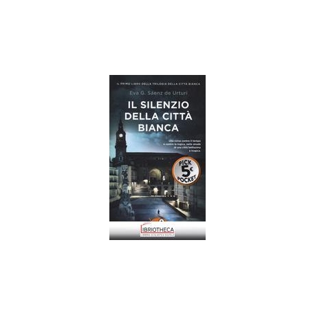 IL SILENZIO DELLA CITTA BIANCA