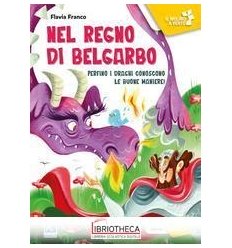 NEL REGNO DI BELGARBO