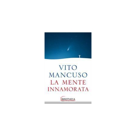 LA MENTE INNAMORATA