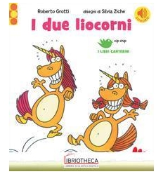 I DUE LIOCORNI