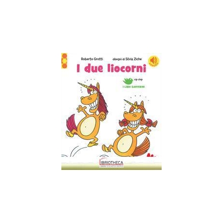 I DUE LIOCORNI CON CHIP