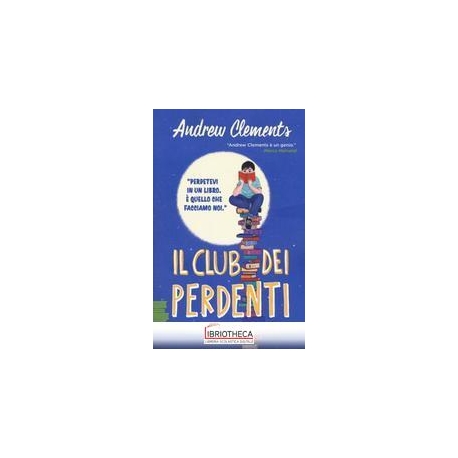 IL CLUB DEI PERDENTI