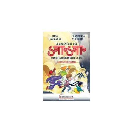 LE AVVENTURE DEL SOTTOSOTTO