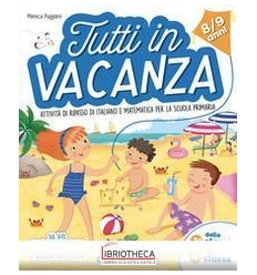 TUTTI IN VACANZA - DALLA 3A ALLA 4A