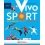 VIVO SPORT ED. MISTA