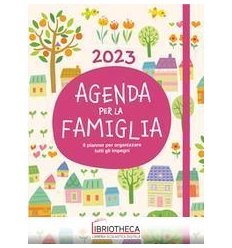 AGENDA PER LA FAMIGLIA 2023