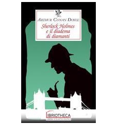 SHERLOCK HOLMES E IL DIADEMA D