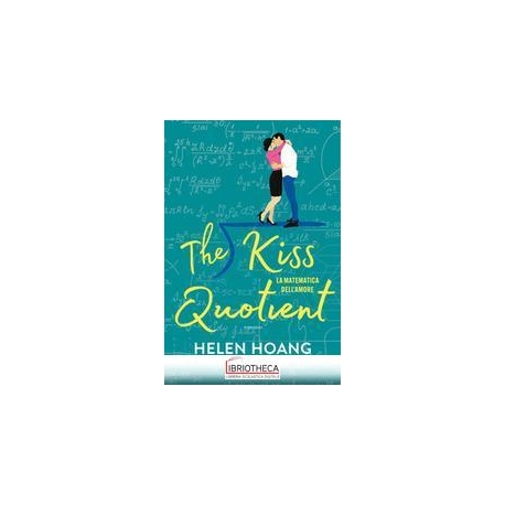 KISS QUOTIENT'MATEMATICA AMORE
