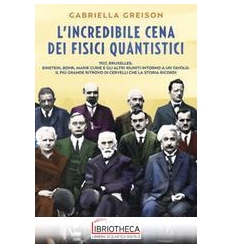 INCREDIBILE CENA DEI FISICI QUANTISTICI (L')