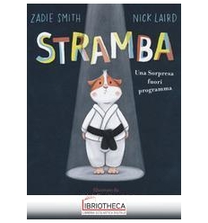 STRAMBA. UNA SORPRESA FUORI PROGRAMMA