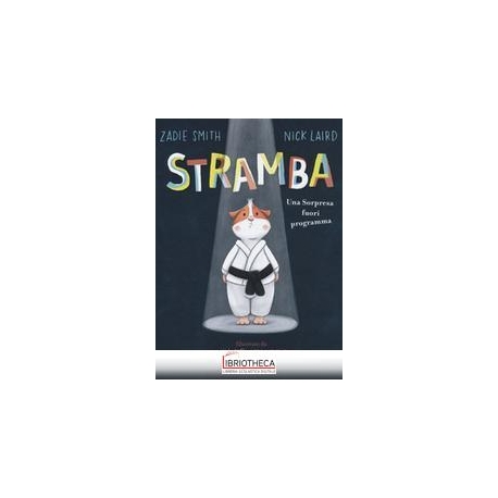 STRAMBA. UNA SORPRESA FUORI PROGRAMMA