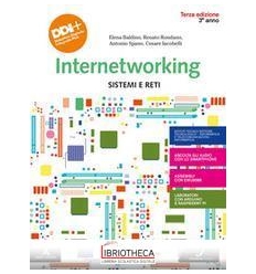 INTERNETWORKING SISTEMI E RETI INFORMATICA 3 ED. ONLINE