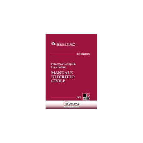 Manuale di diritto civile. Ediz. maior