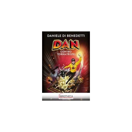 DAN CONTRO TORNATRISTE