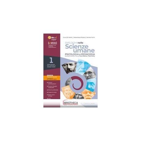 DIALOGHI NELLE SCIENZE UMANE 1 BIENNIO + SAPERI FOND