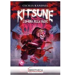 KITSUNE L OMBRA DELLA VOLPE