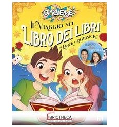 Il viaggio nel Libro dei libri di Erick