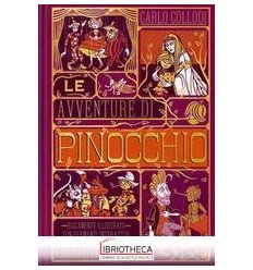Le avventure di Pinocchio. Ediz. integra