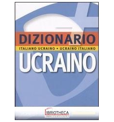 DIZIONARIO UCRAINO. ITALIANO-UCRAINO UCRAINO-ITALIAN