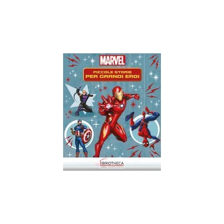 CONTASTORIE - PICCOLE STORIE PER GRANDI EROI. MARVEL