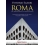 ROMA. DAL RINASCIMENTO AI GIOR