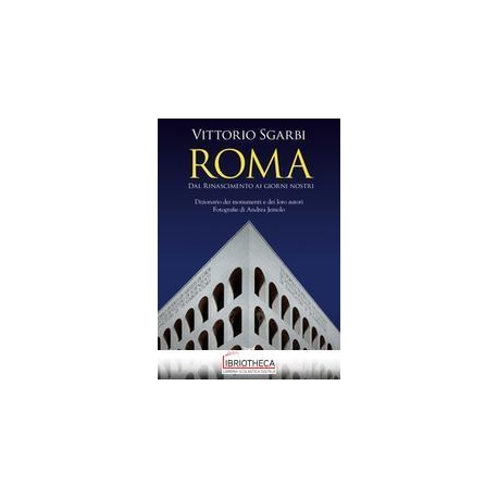 ROMA. DAL RINASCIMENTO AI GIOR