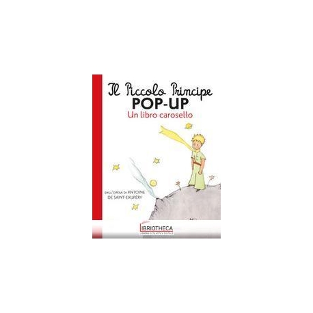 IL PICCOLO PRINCIPE POP UP - U