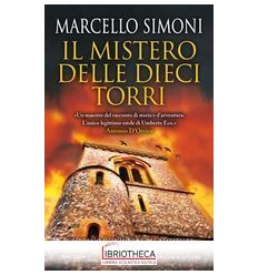 IL MISTERO DELLE DIECI TORRI